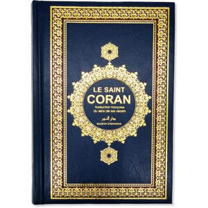Le Saint Coran - Traduction française du sens de ses versets