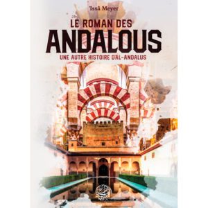 Le roman des Andalous
