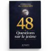 48 Questions sur le jeûne
