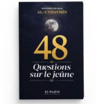 48-questions-sur-le-jeune-cheikh-al-uthaymin-editions-al-hadith_baytik