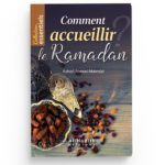 Comment accueillir le ramadan ?