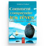 Comment comprendre tes rêves