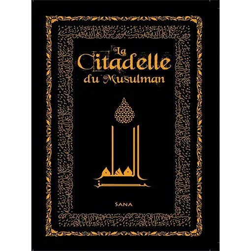 La Citadelle Du Musulman - Luxe - Format poche