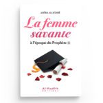 la-femme-savante-a-l-epoque-du-prophete-amira-al-saidi-editions-al-hadith_baytik