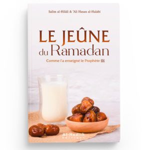 Le jeûne du Ramadan comme l'a enseigné le Prophète ﷺ
