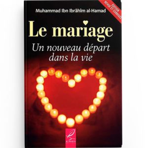 Le Mariage - Un nouveau départ dans la vie