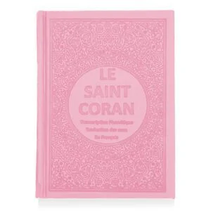 Le Saint Coran - Transcription Phonétique - Traduction des sens en Français - Grand format