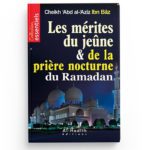 Les mérites du jeûne et de la prière nocture du ramadan