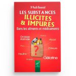 Les substances illicites & impures dans les aliments et médicaments