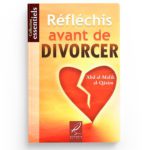 Réfléchis avant de Divorcer