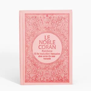 Le Noble Coran Rainbow (Arc-en-ciel) - Et la traduction française des sens de ses versets