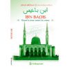 Ibn Badis - Quand la plume soumet les canons - Série des Héros de l'Islam 3