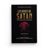 Les ruses de satan - Les connaître pour s'en protéger - Version intégrale 2 volumes