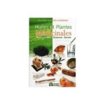 Huiles Et Plantes Médicinales
