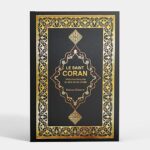 Le Saint Coran - Traduction française du sens de ses versets - Uniquement en Français