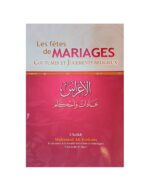 Les fêtes de Mariages - Coutumes et Jugements Religieux