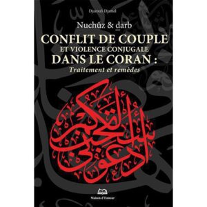 Conflit de couple et violence conjugale dans le coran