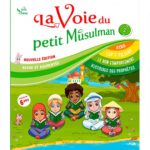 La Voie du Petit Musulman 2