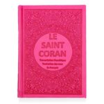 Le Saint Coran - Transcription Phonétique - Traduction des sens en Français - Grand Format
