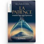 La Patience - Remède face aux épreuves