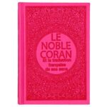 Le Noble Coran - Et la Traduction française de ses sens - Grand format
