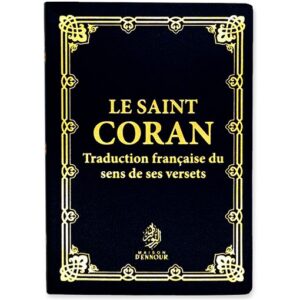 Le Saint Coran - Traduction française du sens de ses versets - Souple